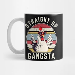 Funny Straight Up Gangsta Retro Vintage Chicken Vibe Mug